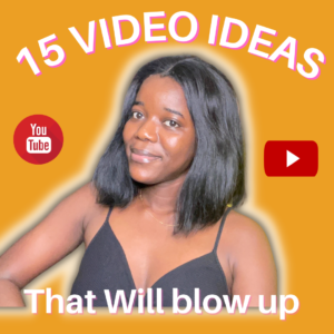15 CONTENT IDEAS FOR YOUR YOUTUBE & BLOG, THAT WILL BLOW UP….