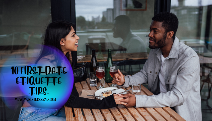 First Date Etiquette Tips